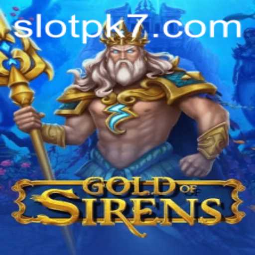 Dive into the Mystical World of GoldofSirens - A PK7 Adventure